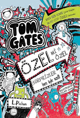 Tom Gates Özel mi Özel Sürprizler (Ciltli)