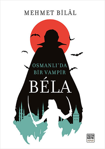 Bela-Osmanlı'da Bir Vampir