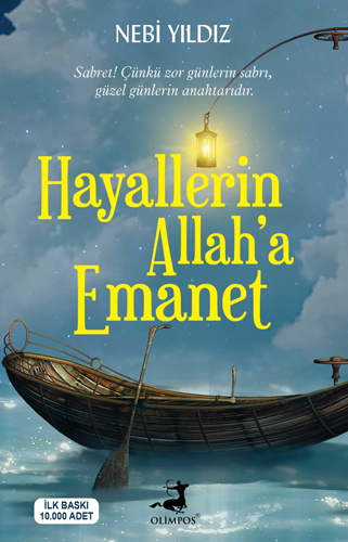 Hayallerin Allah'a Emanet