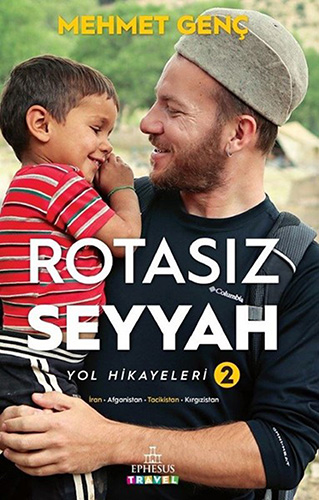 Rotasız Seyyah Yol Hikayeleri 2 (Ciltli)