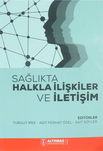 Sağlıkta Halkla İlişkiler ve İletişim