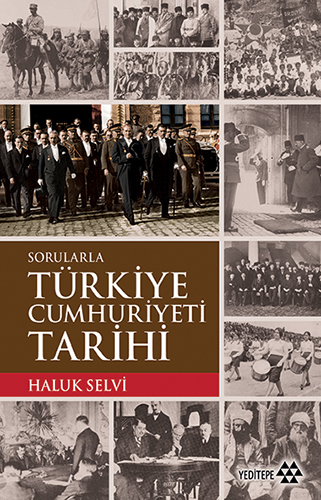 Sorularla Türkiye Cumhuriyeti Tarihi