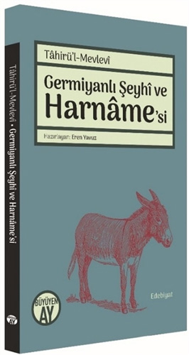 Germiyanlı Şeyhi ve Harname'si