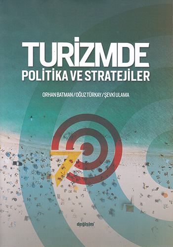 Turizmde Politika ve Stratejiler