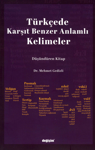 Türkçede Karşıt Benzer Anlamlı Kelimeler