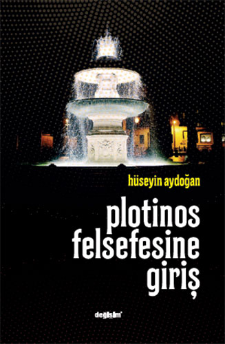 Plotinos Felsefesine Giriş