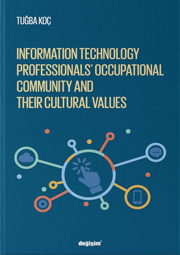 Information Technology Professionls’ Occupational Community and Their Cultural Values