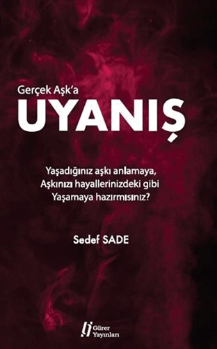 Gerçek Aşk'a Uyanış