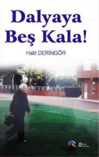 Dalyaya Beş Kala