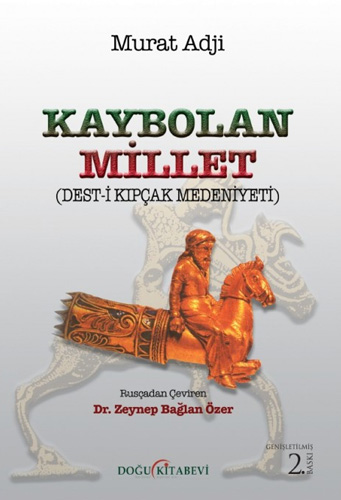 Kaybolan Millet (Ciltli)