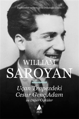 Uçan Trapezdeki Cesur Genç Adam ve Diğer Öyküler