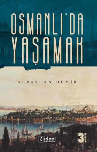 Osmanlı'da Yaşamak