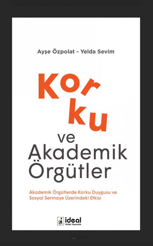 Korku ve Akademik Örgütler