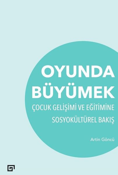 Oyunda Büyümek