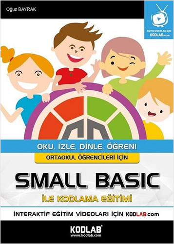 Ortaokul Öğrencileri İçin Small Basic ile Kodlama