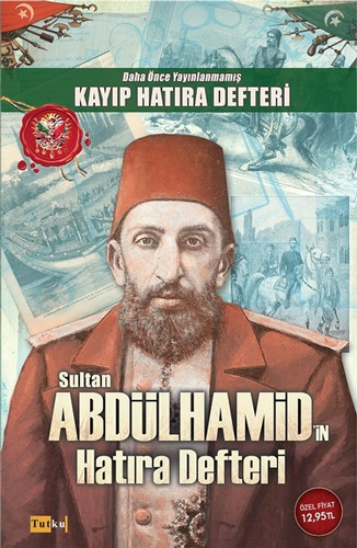 Sultan Abdülhamid'in Hatıra Defteri 