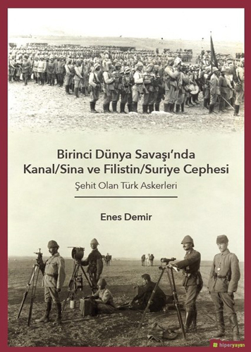 Birinci Dünya Savaşı'nda Kanal/Sina ve Filistin/ Suriye Cephesi