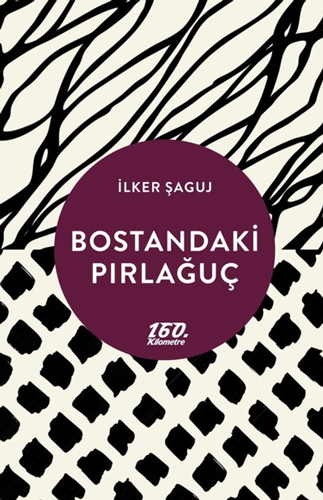 Bostandaki Pırlağuç