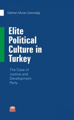 Elite Political Culture in Turkey