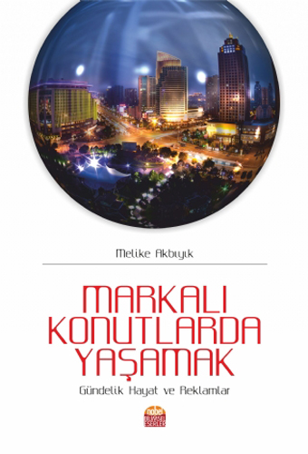 Markalı Konutlarda Yaşamak