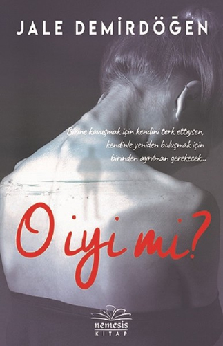 O İyi mi?