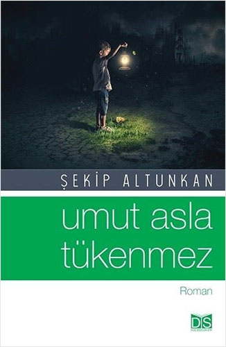 Umut Asla Tükenmez