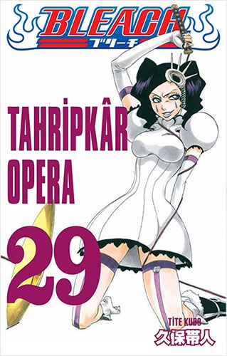 Bleach 29.Cilt-Tahripkar Opera