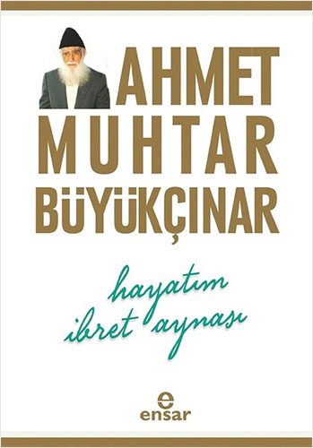 Hayatım İbret Aynası