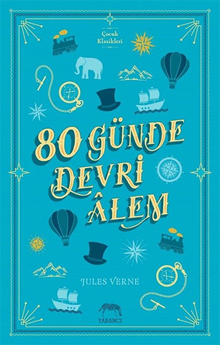 80 Günde Devri Alem (Ciltli)