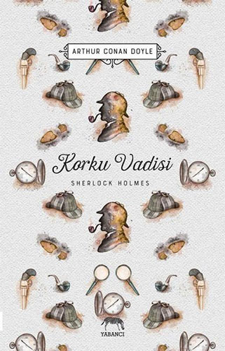 Korku Vadisi - Sherlock Holmes (Ciltli)