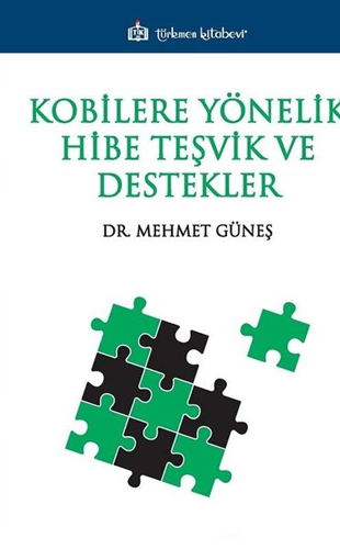 Kobilere Yönelik Hibe Teşvik ve Destekler