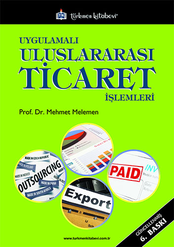 Uygulamalı Uluslararası Ticaret İşlemleri