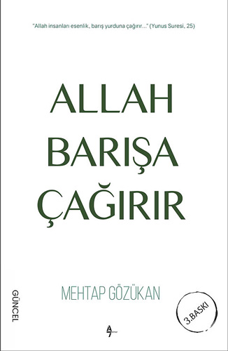 Allah Barışa Çağırır