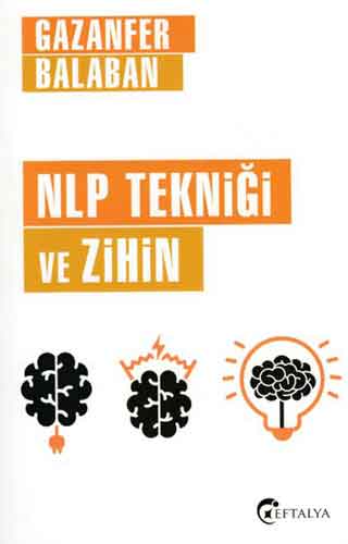 NLP Tekniği ve Zihin