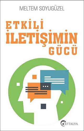 Etkili İletişimin Gücü