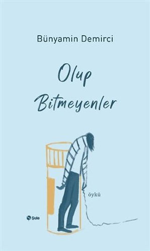 Olup Bitmeyenler 