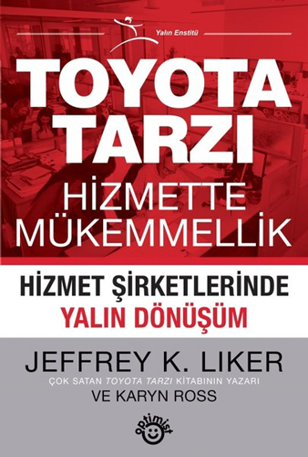 Toyota Tarzı Hizmette Mükemmellik