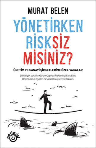 Yönetirken Risksiz Misiniz?