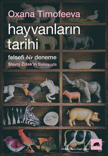 Hayvanların Tarihi-Felsefi Bir Deneme