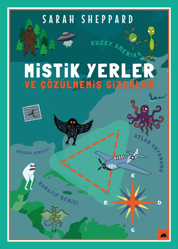 Mistik Yerler ve Çözülmemiş Gizemler