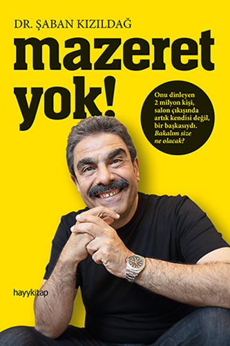 Mazeret Yok!