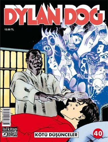 Dylan Dog Sayı 40 - Kötü Düşünceler