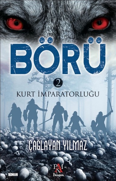 Börü 2 Kurt İmparatorluğu