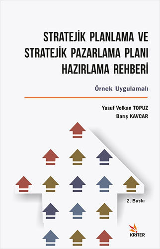 Stratejik Planlama ve Stratejik Pazarlama Planı Hazırlama Rehberi