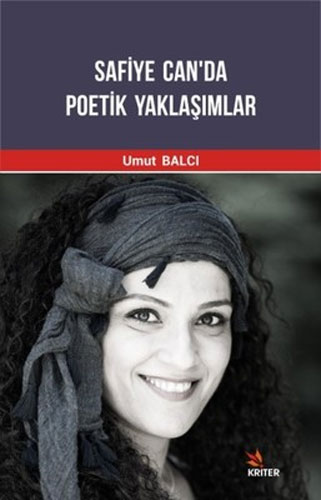 Safiye Can'da Poetik Yaklaşımlar