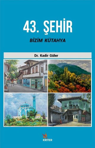 43. Şehir - Bizim Kütahya