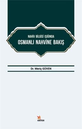 Nahiv Bilgisi Işığında Osmanlı Nahvine Bakış