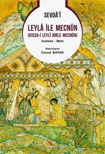 Sevda’i Leyla ile Mecnun [Kıssa-i Leyli Birle Mecnun]