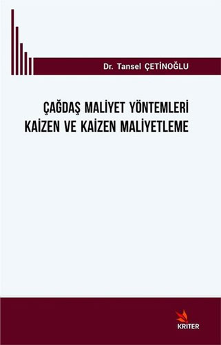 Çağdaş Mali̇yet Yöntemleri̇ Kai̇zen ve Kai̇zen Mali̇yetleme