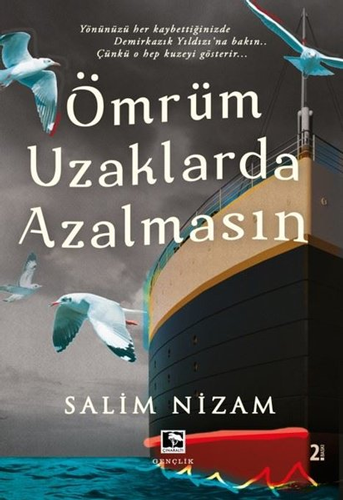 Ömrüm Uzaklarda Azalmasın